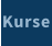 Kurse